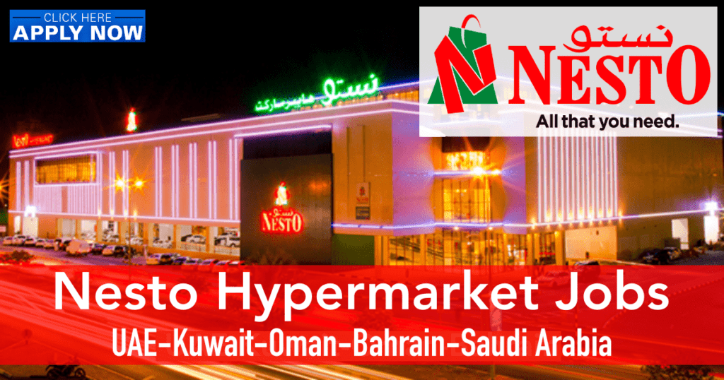 Nesto Hypermarket Recruitment