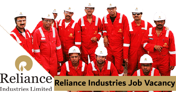 Reliance Industries Limited Job Vacancy