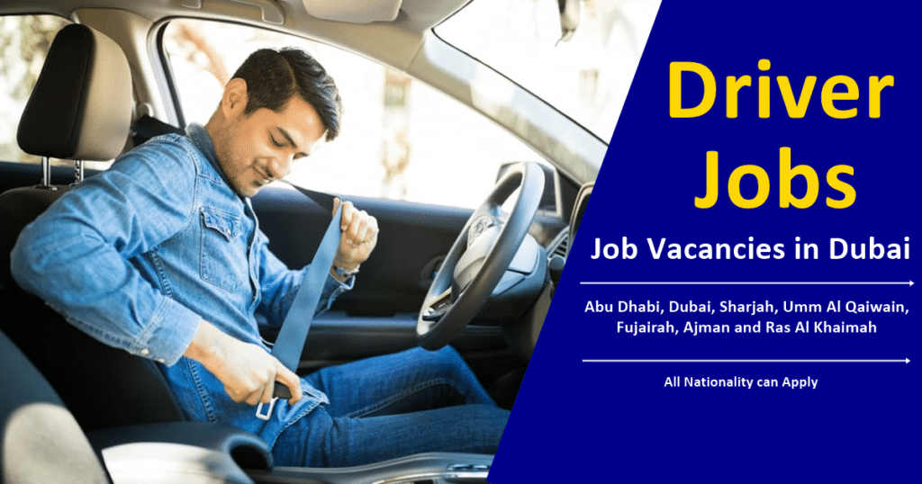 Driver Job Vacancies in Dubai